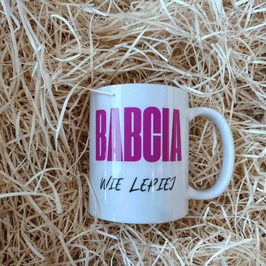 Kubek z napisem „BABCIA WIE LEPIEJ” 330ml