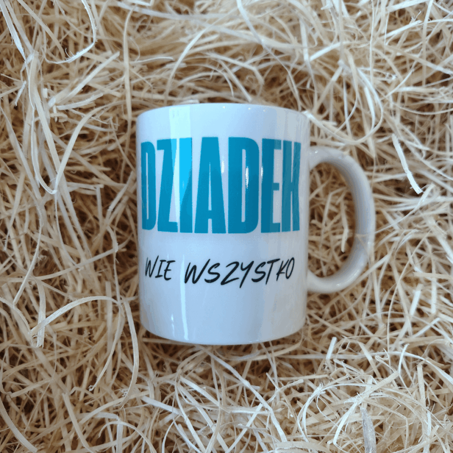 Kubek ''Dziadek wie wszystko'' 330ml